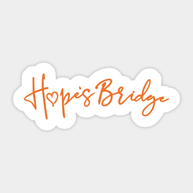 Hope's Bridge Logo Tee Sticker by Hope's Bridge